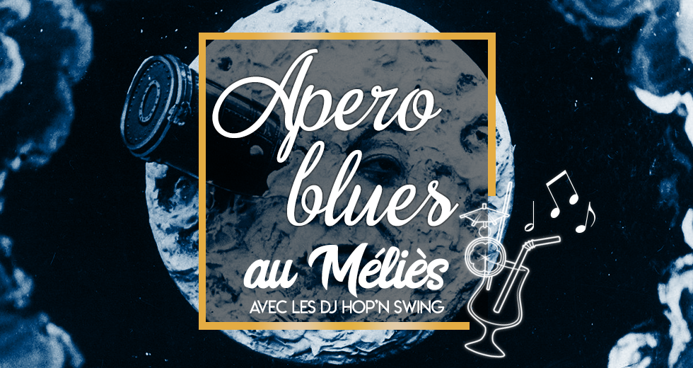 Apéro Blues au Méliès